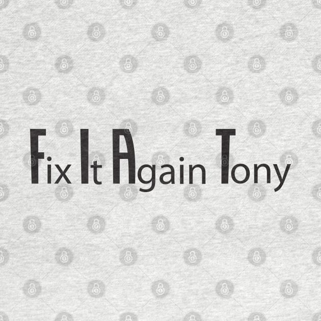 Fix It Again Tony by CreativePhil